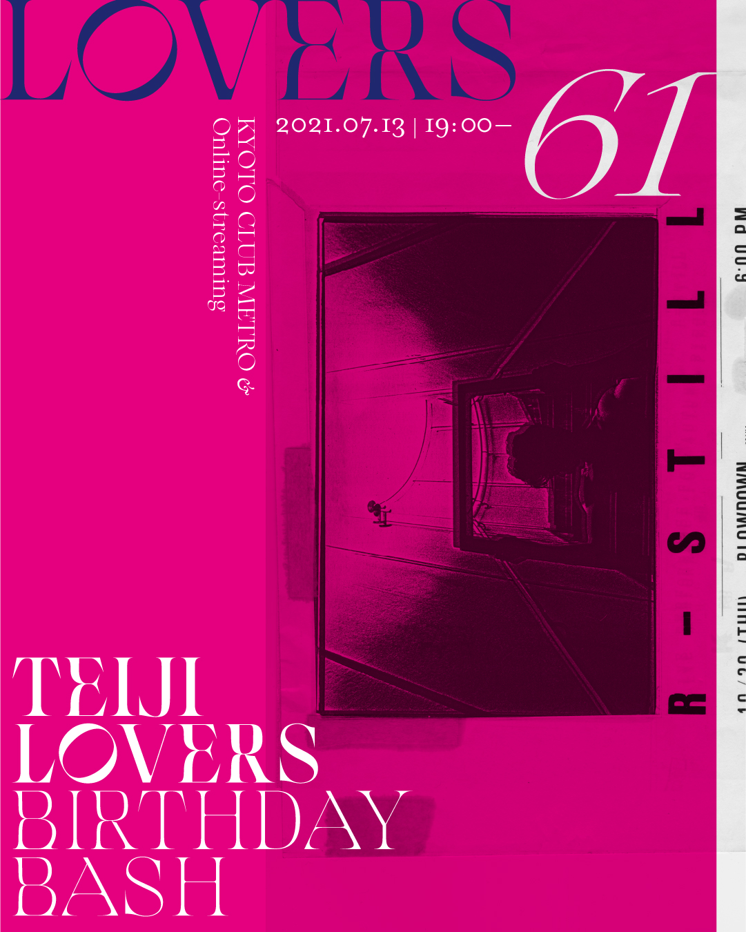 開催時間変更 Lovers 61 Teiji Lovers Birthday Bash Club Metro 京都メトロ