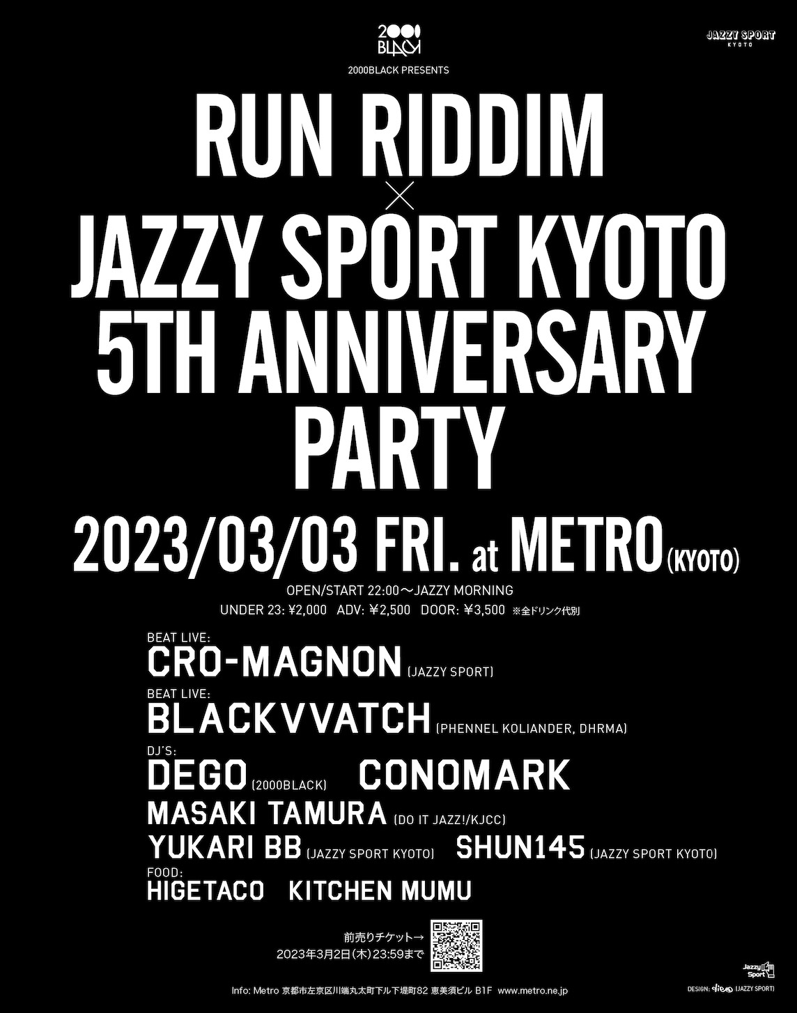 2000Black Presents Run Riddim x Jazzy Sport Kyoto 5th Anniversary