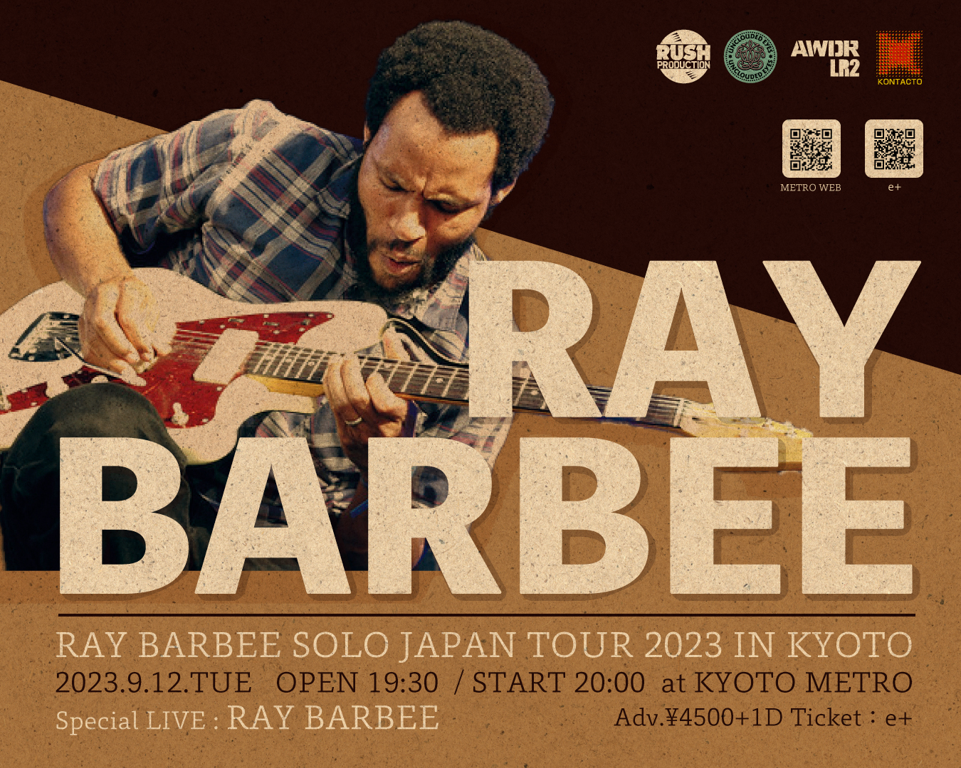 RAY BARBEE SOLO JAPAN TOUR 2023 IN KYOTO | CLUB METRO | 京都メトロ