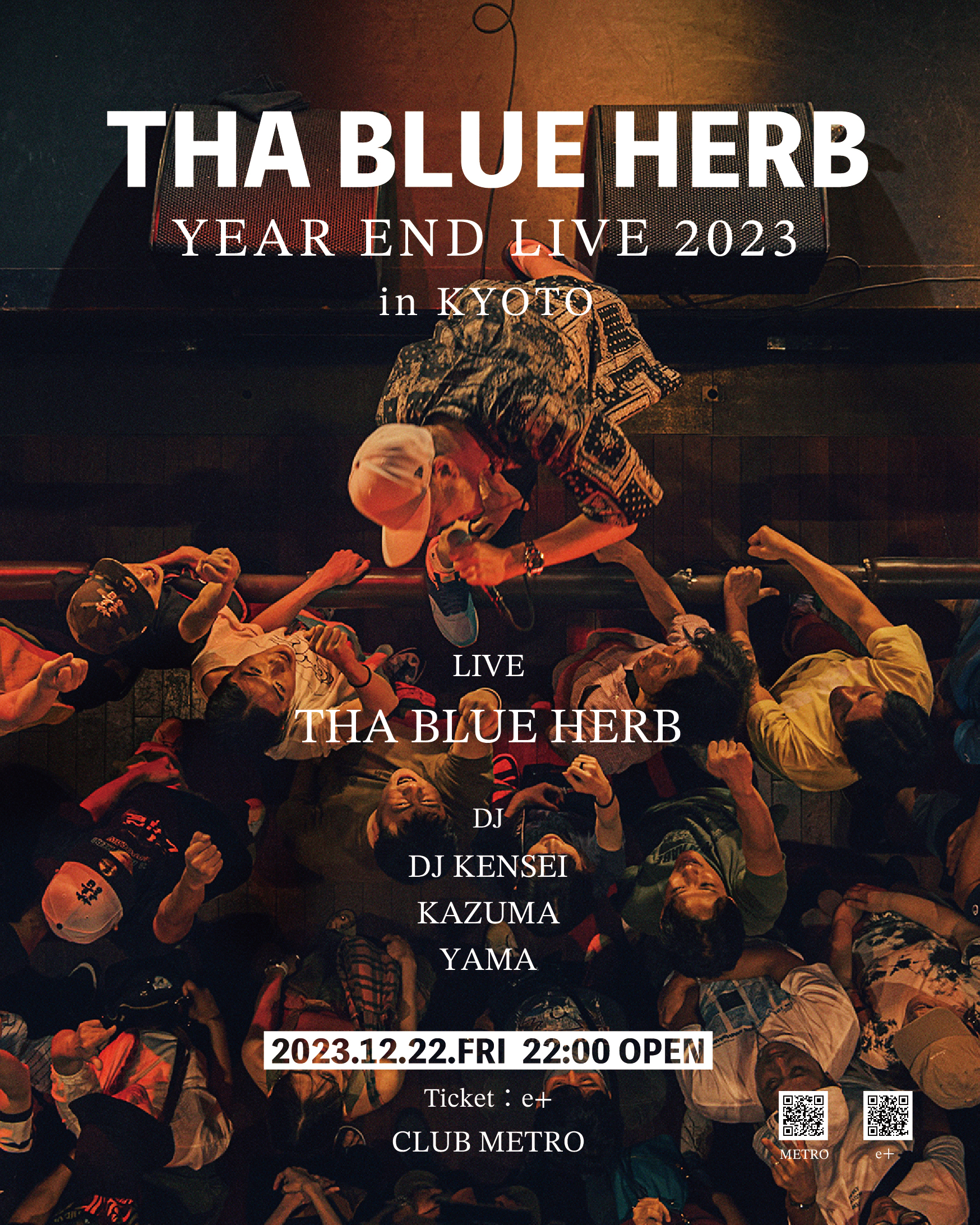 THA BLUE HERB 「YEAR END LIVE 2023」in KYOTO | CLUB METRO | 京都メトロ